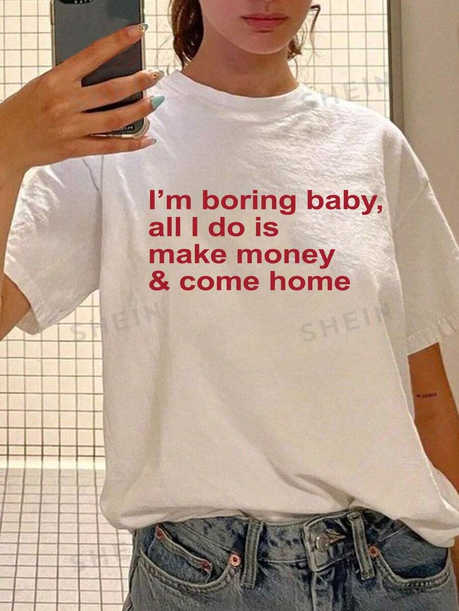 INAWLY Camiseta de mujer de manga corta con eslogan personalizado de estilo Y2K "Soy aburrida, bebé, todo lo que hago es ganar dinero" - Camiseta gráfica para mujer