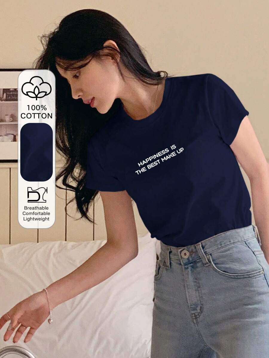 DAZY Women Fashionable Printed Round Neck Short Sleeve T-Shirt HAPPINESS IS THE BEST MAKE UP Summer