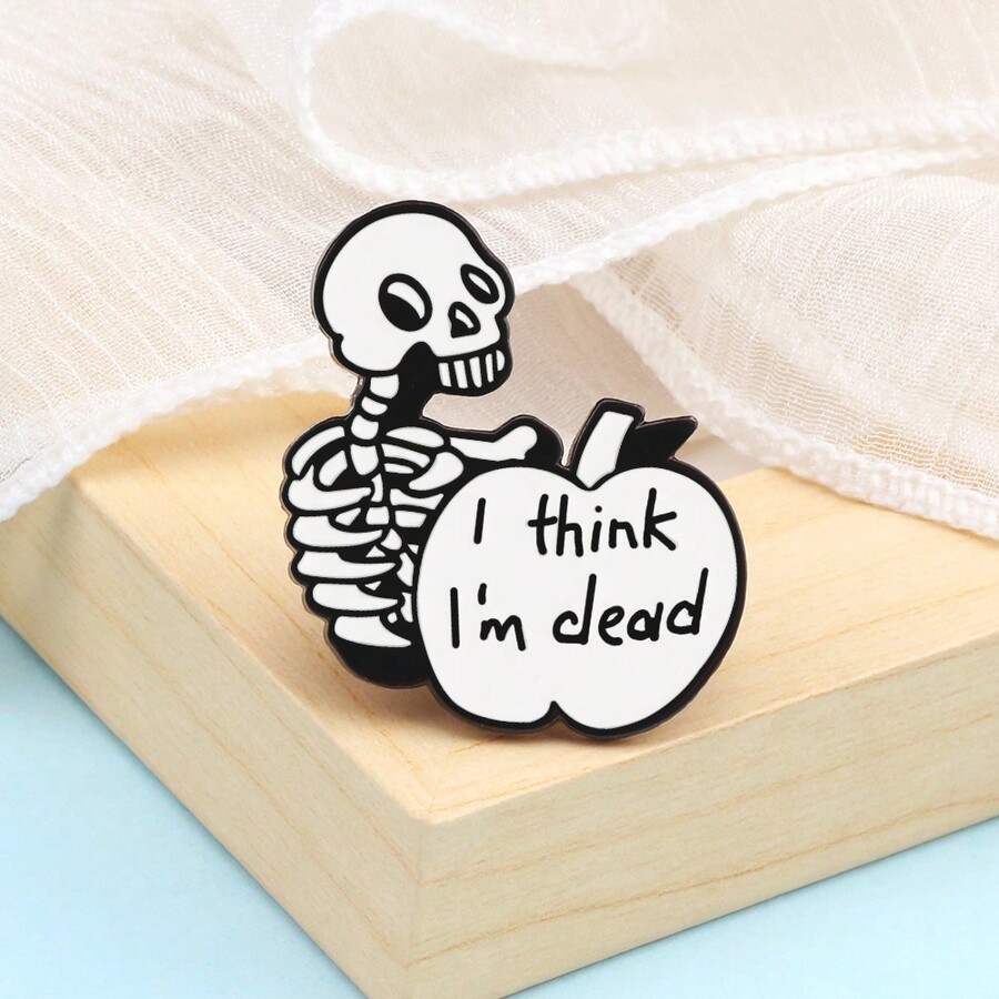 1pc Gothic Skeleton Brooches Quotes I'M OK NOW I Think I'm Dead Punk