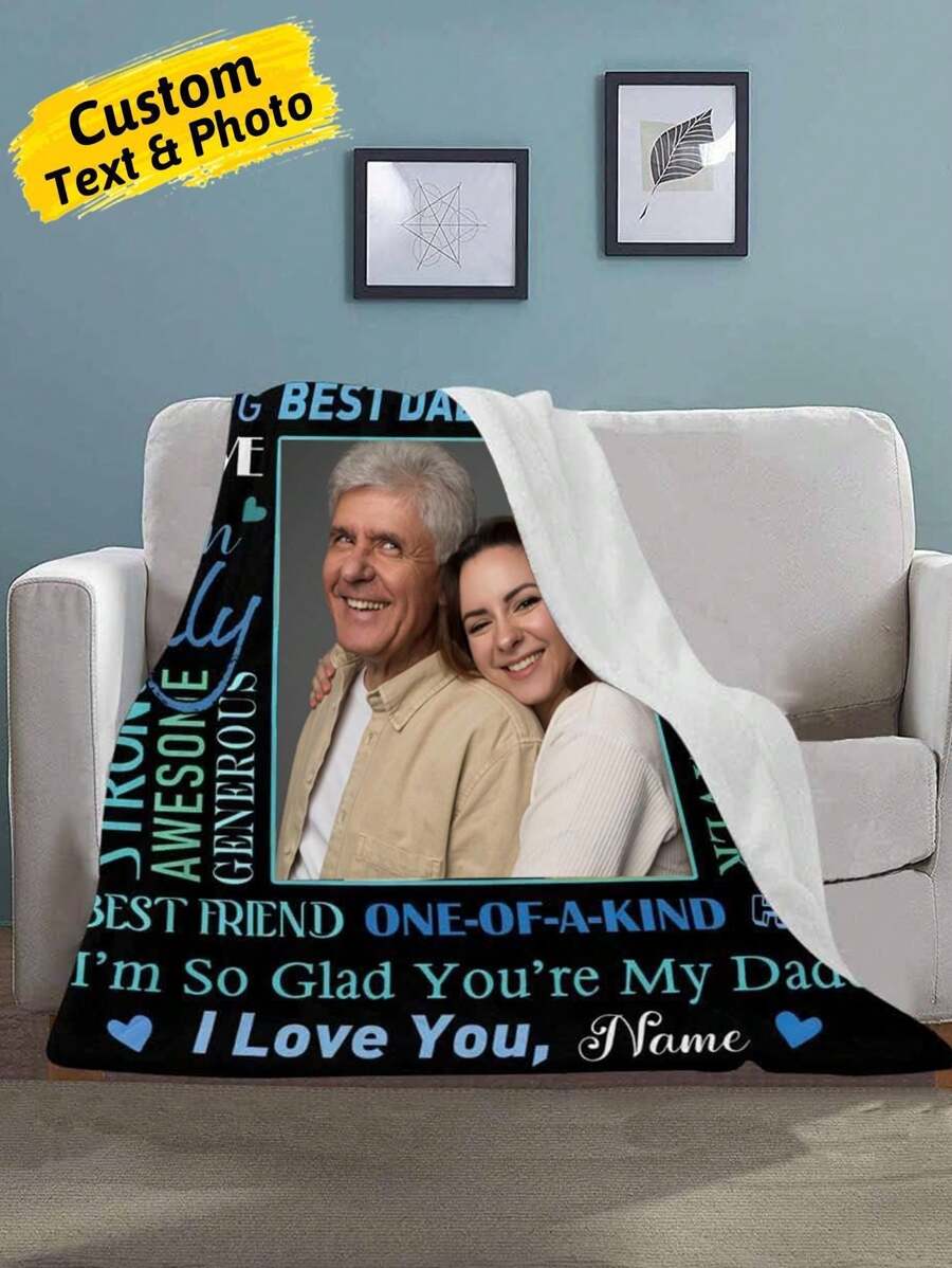 1pc Custom Photo And Text Blanket, Personalized Throw Blanket With Picture, 5 Sizes For You, Daddy I'm So Glad You Are My Daddy I Love You Black Blanket, Dad Birthday Gifts From Daughter Son, Ideal For Birthdays, Father's Day For Papa For Father For Daddy, Holiday Gift, New Year Gift, Thanksgiving Gift