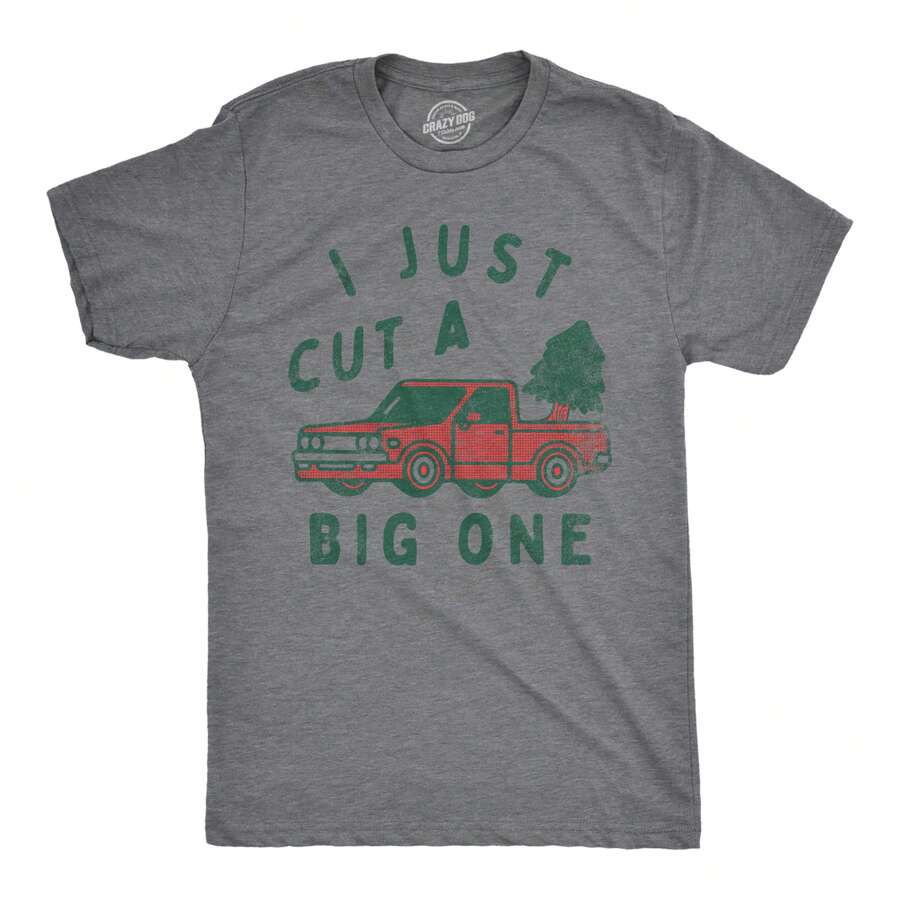 Mens I Just Cut A Big One T Shirt Funny Xmas Tree Fart Joke Tee For Guys