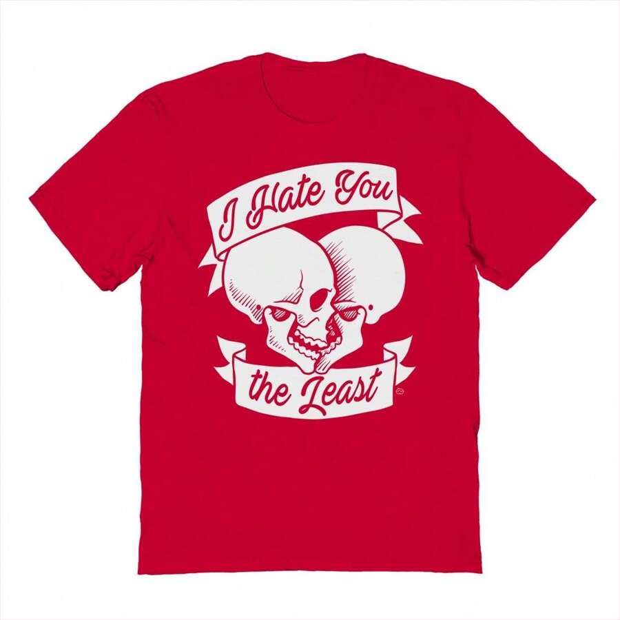 Haywood & Main Hate You The Least Unisex Graphic Cotton Short-Sleeve T-Shirt
