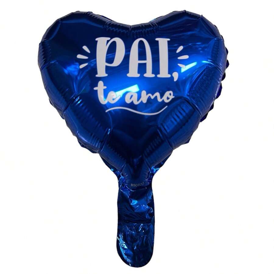 10 Balão Metalizado Coração Azul Pai Te Amo 22cm