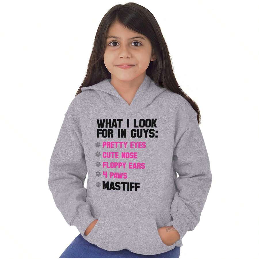 What I Look In Guys Mastiff Dog Lover Kids Hoodie Sweatshirt Girls