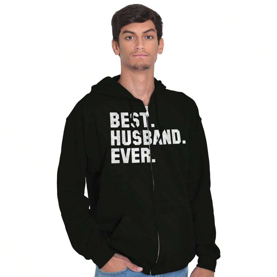 Best Husband Ever Trophy Hubby Gift Zip Hoodie Sweatshirt Men