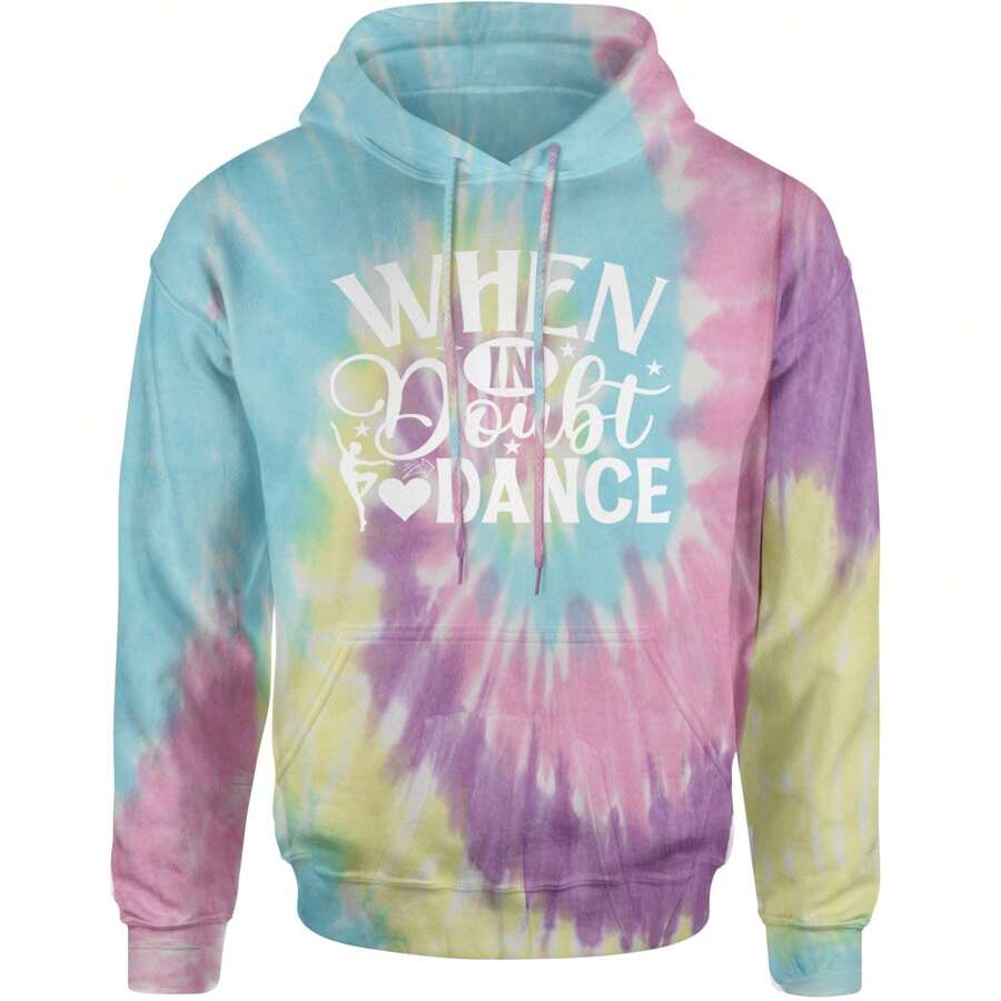 When In Doubt, Dance Adult Hoodie Sweatshirt