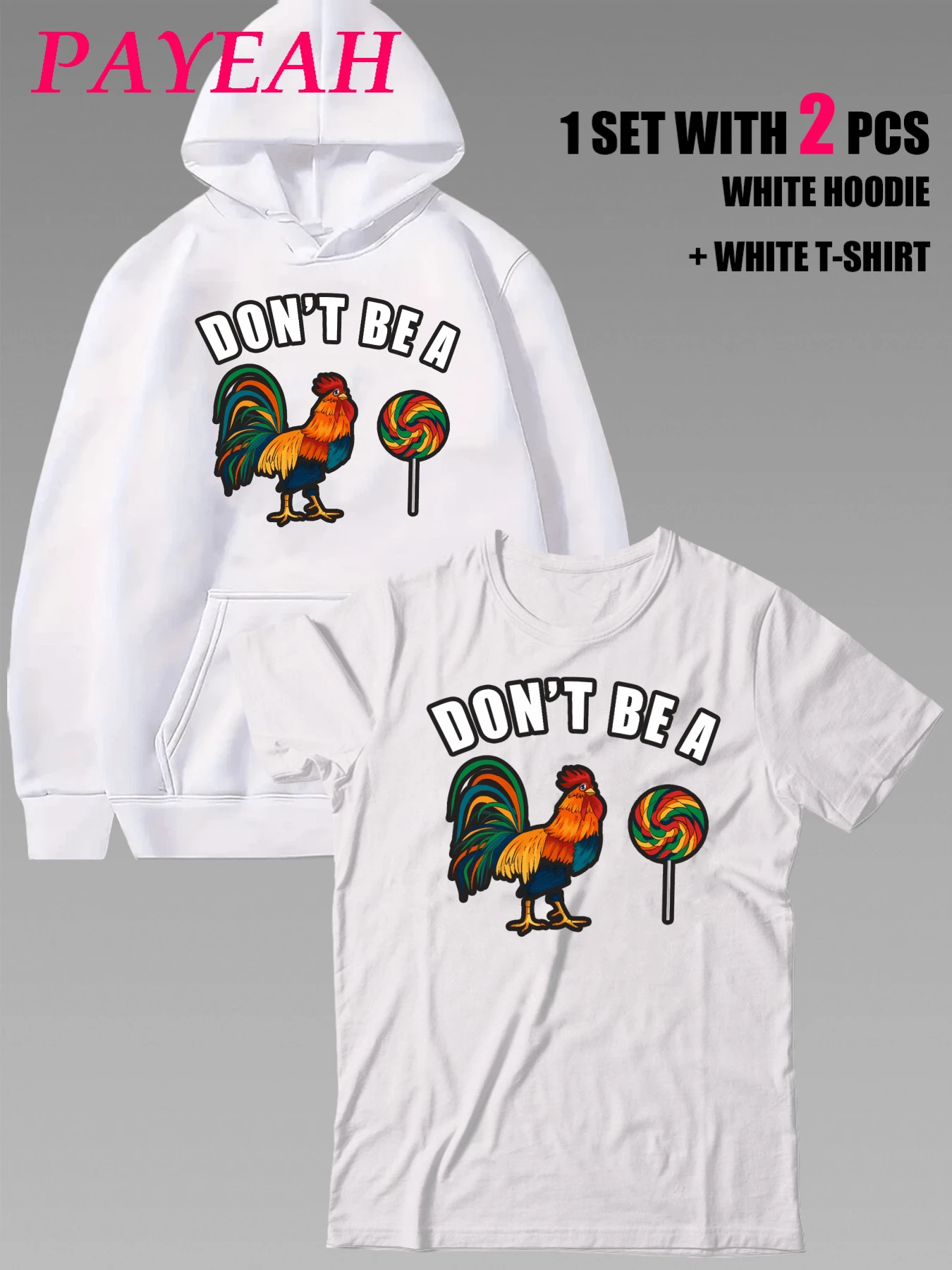 PAYEAH Mens 2pcs Tshirt And Loose Hoodie Set Pattern Printed Don't Be A Chicken Lollipop 100% Heavy Cotton 220g T Shirt 250g Hoodie