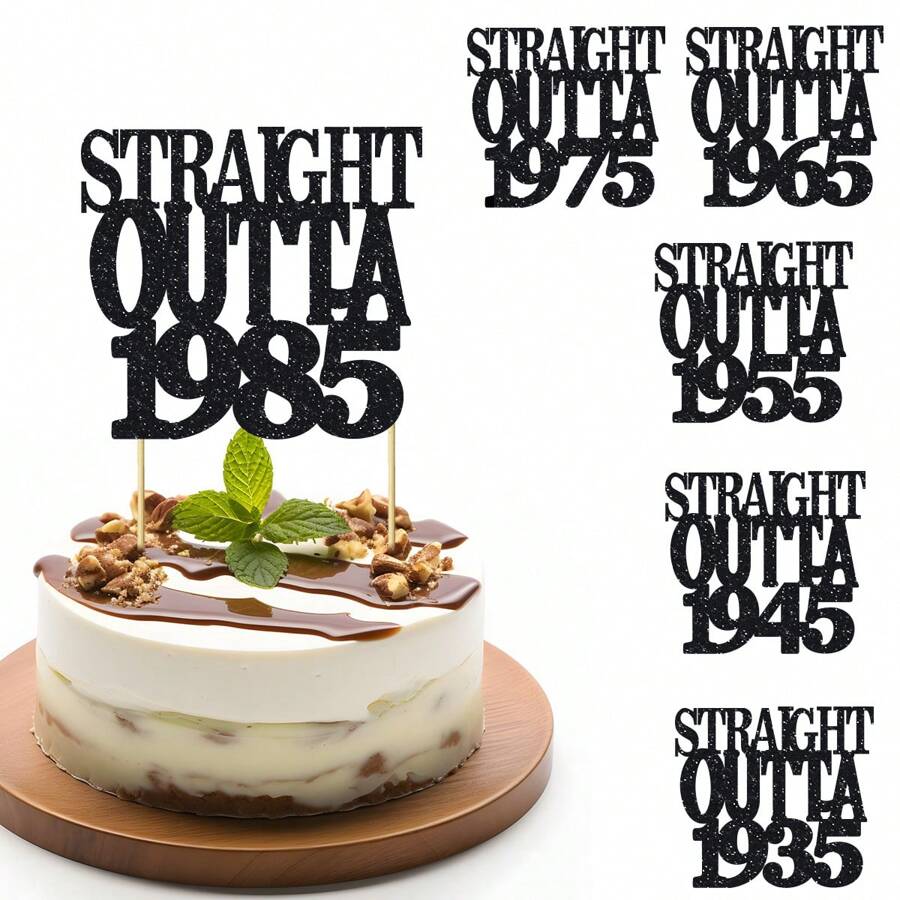 1Pc Straight Outta 1985/1935/1945/1955/1965/1975 Cake Topper For 40th/90th/80th/70th/60th/50th Men And Women Birthday Party Funny 40/90/80/70/60/50 And Fabulous Decoration