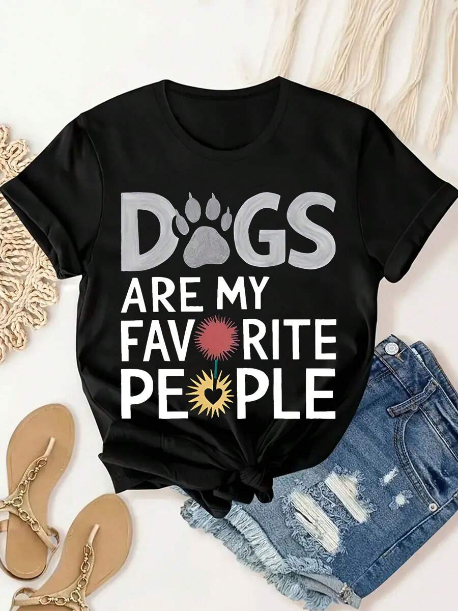 Dog Is My Favorite Pet Print Women's T-Shirt, Summer Women's Fashion, Casual, Comfortable, Soft, Daily Outdoor Sports, Fitness, Breathable Round Neck Short Sleeve T-Shirt