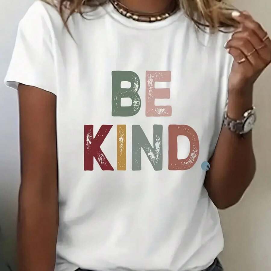 For Spring & Summer, Casual Short Sleeve Be Kind Print Crew Neck T-Shirt, Women's Clothing