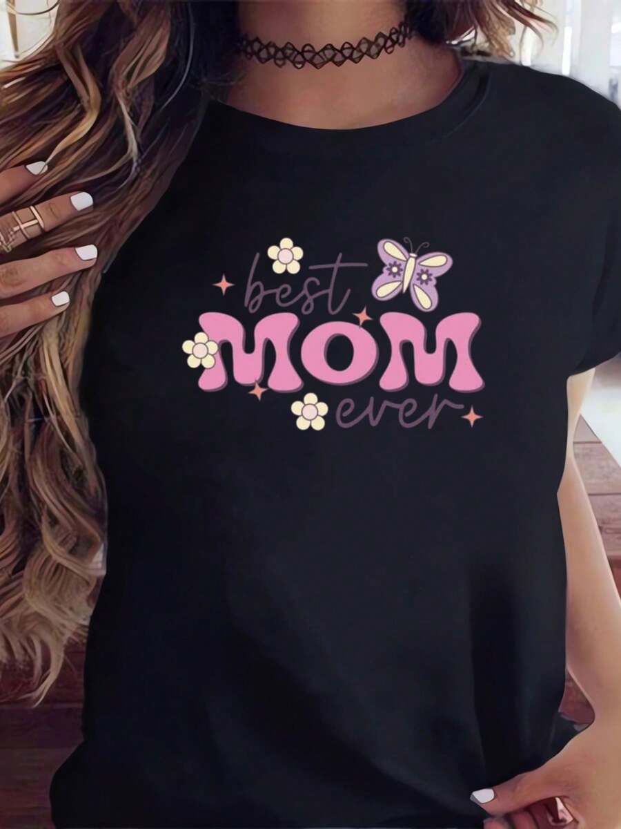 Best Mom Printed Women's T-Shirts Ever, Cotton Casual Short Sleeves, Casual, Suitable For Daily Wear