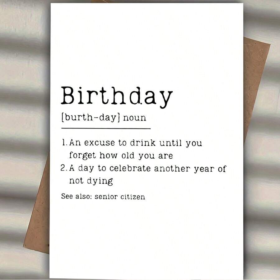 Tarjeta de cumpleaños divertida con definición - Feliz Cumpleaños | Envejecer y borracho | Tarjeta de humor sarcástico para amigos, hermana, hermano