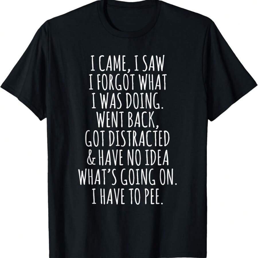 Funny Senior Citizen I Came I Saw I Forgot What I Was Doing T-Shirt