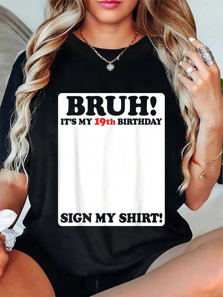 100% Cotton Bruh It's My 19th Birthday Sign My Shirt 19 Years Old Party T-Shirt