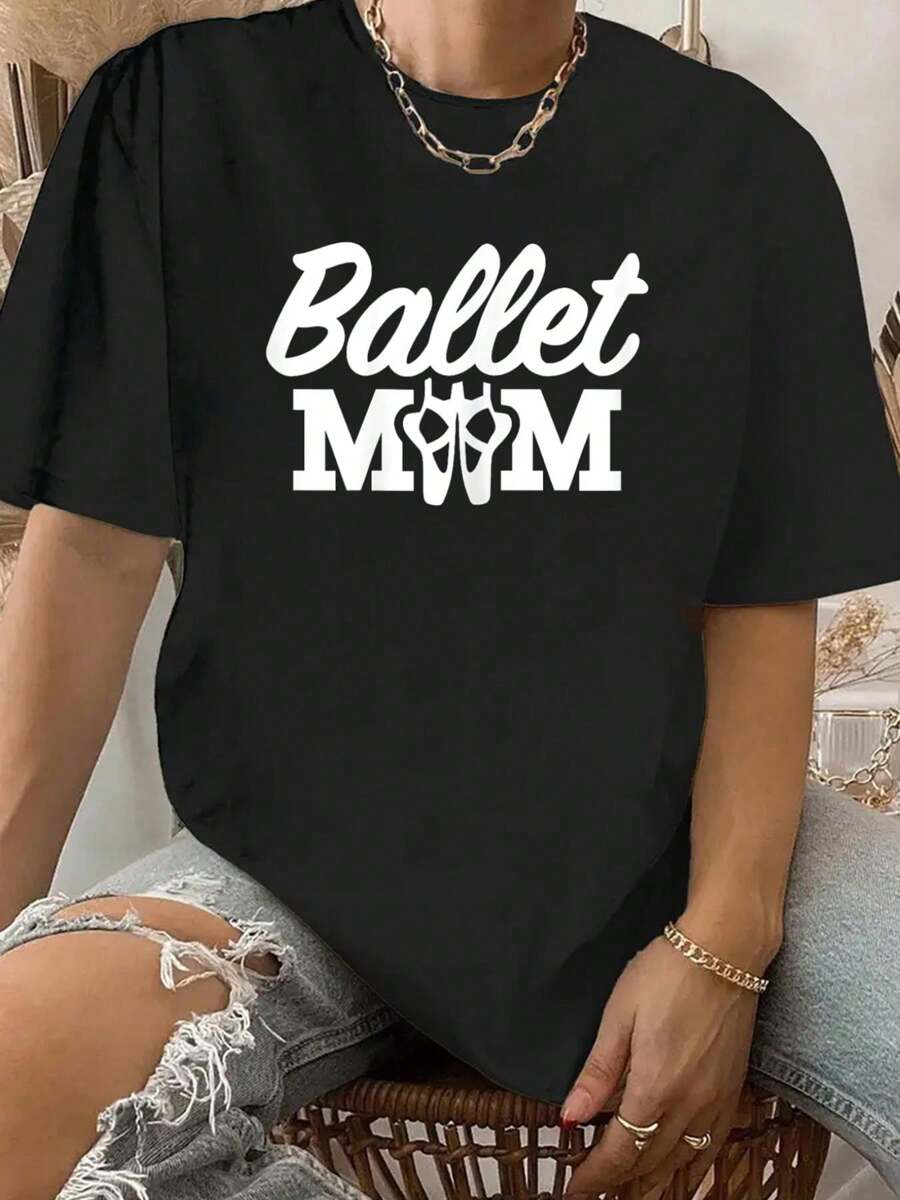 Ballet Gifts Ballet Mom T-Shirt