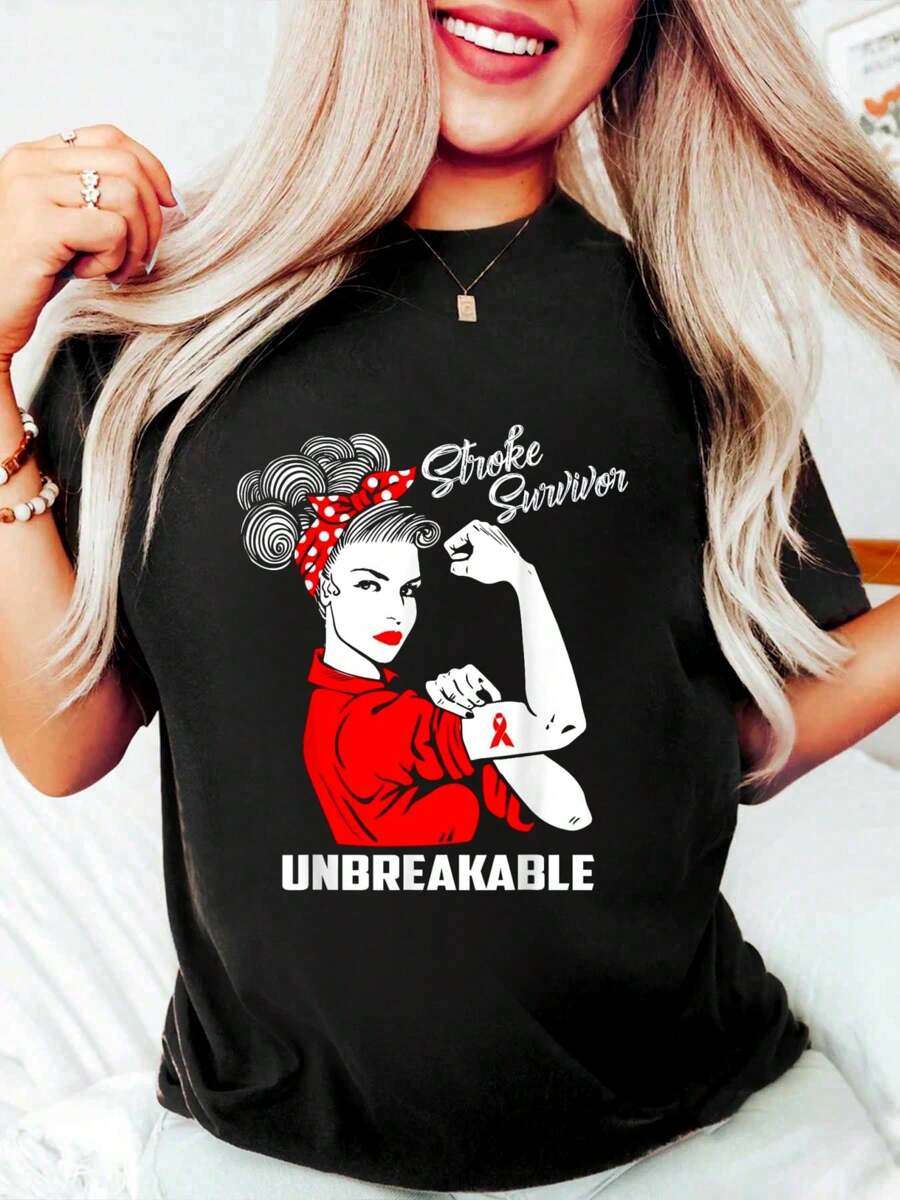 Stroke Survivor Unbreakable T-Shirt Stroke Awareness Gift Print Crew Neck T-Shirt For Summer, Women's Soft Short Sleeve Top, Stylish Comfy Tee For Womens Graphic Tees