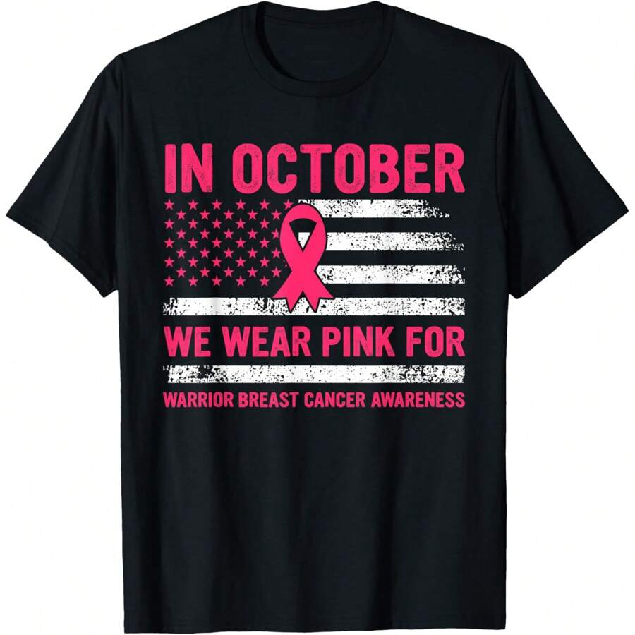 In October Wear Pink Support Warrior Awareness Breast Cancer T-Shirt