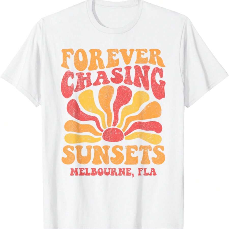 Forever Chasing Sunsets Melbourne Beach Florida 70s Retro T-Shirt.Jpg