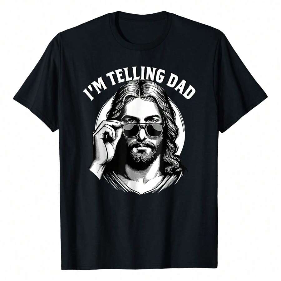 I'm Telling Dad Jesus Wearing Sunglasses T-Shirt Women Unisex Men S Cotton Short Sleeve T-Shirt, Perfect For Summer Adventures, 100% Soft Fabric, Ideal For Sports, Work, And Relaxation