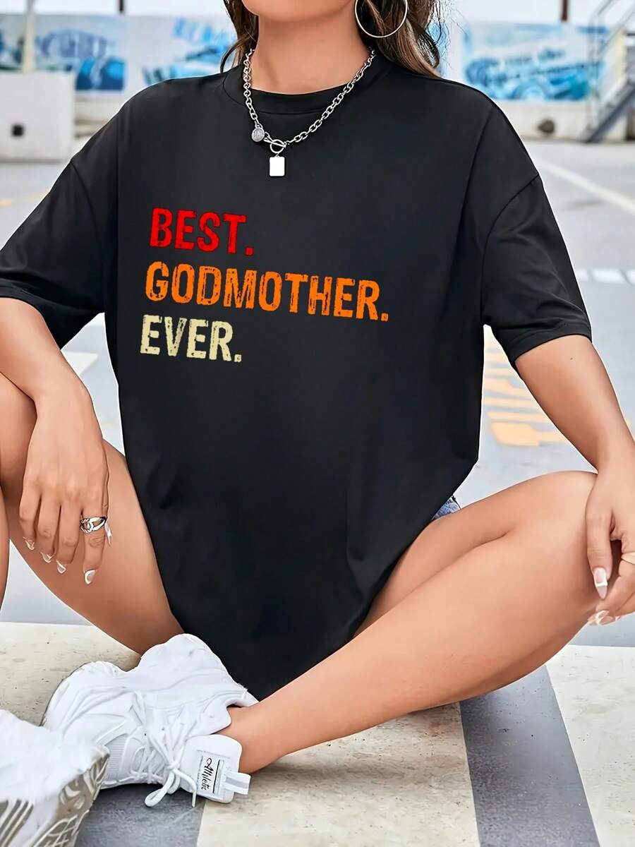 Best Godmother Ever Godmom God Mother Women Saying Quotes T-Shirt - Casual Short Sleeve Printed Crew Neck T-Shirt For Spring & Summer - Comfortable, Relaxed Fit