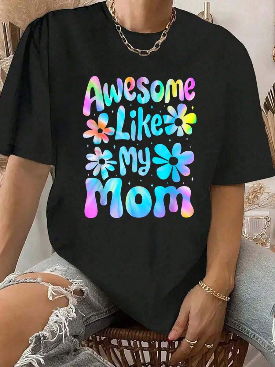 Awesome Like My Mom Mommy Groovy Graphic Mother's Day T-Shirt Print Crew Neck T-Shirt For Summer, Women's Soft Short Sleeve Top, Stylish Comfy Tee For Women Graphic Tees
