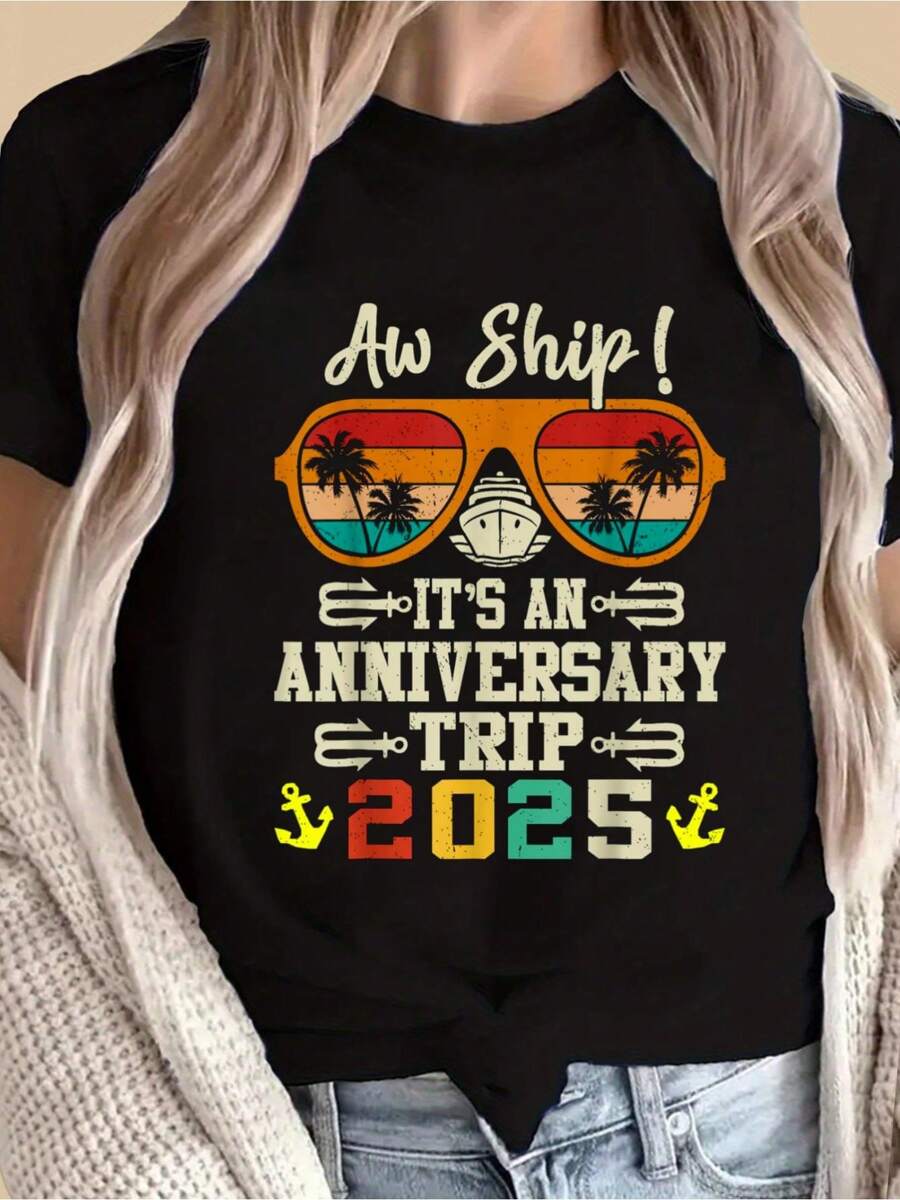Aw Ship It's An Anniversary Trip 2025 Couple Matching Cruise T-Shirt - Soft, Breathable, Comfy 100% Cotton T-Shirt Crew Neck Tops - Ideal For Outdoor Activities, Casual Daily Wear, And Relaxation