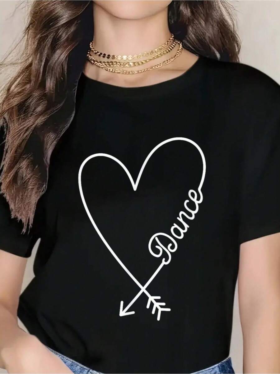 Dance Cute Graphic Heart Love T-Shirt, Bold Graphic Print Tee Shirt - Lightweight & Breathable Spring & Summer Wear - Casual Short Sleeve T-Shirt For Style And Comfort