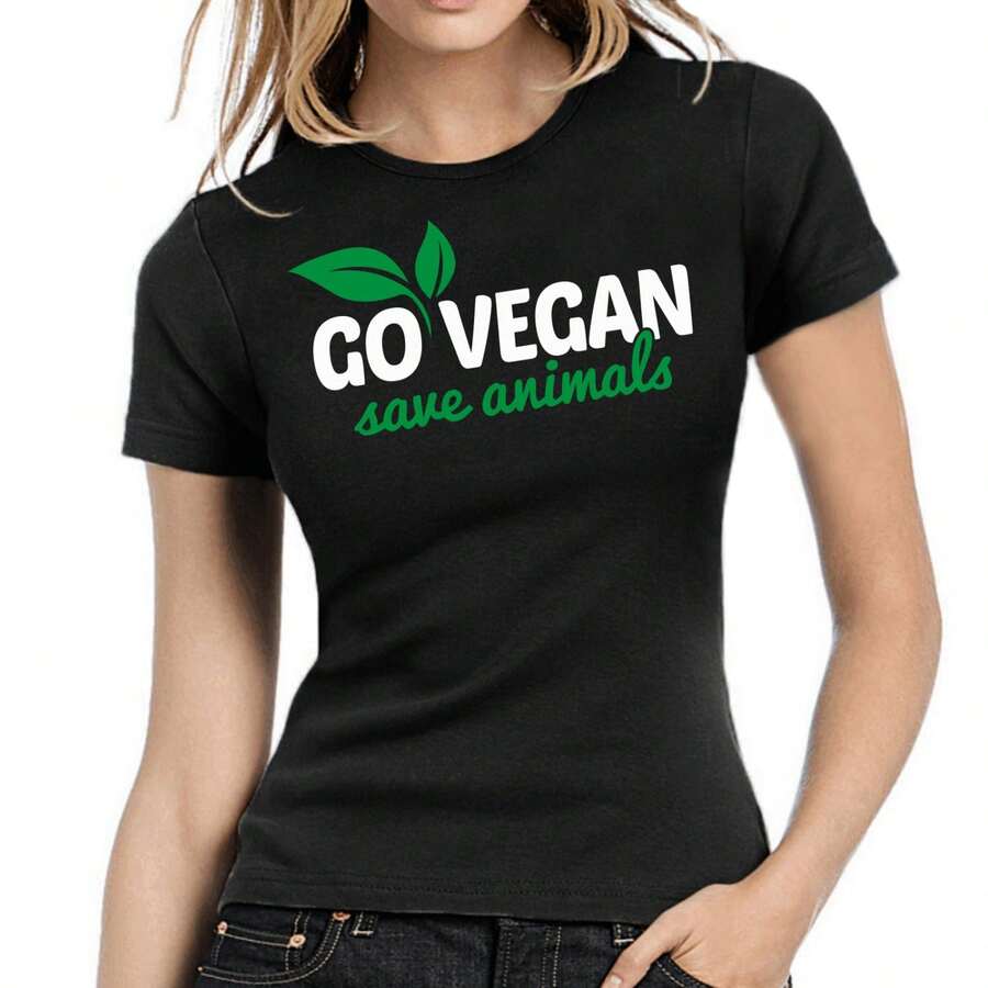 Go Vegan Save Animals Vegan Veganism Ethics Lady Wowomen Wowomen Girlie T-Shirt-