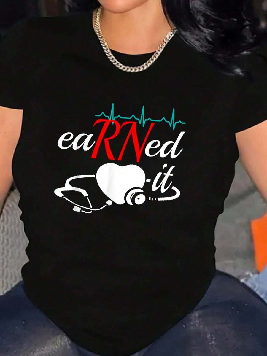 Earned It RN Nurse Nursing Graduation T-Shirt