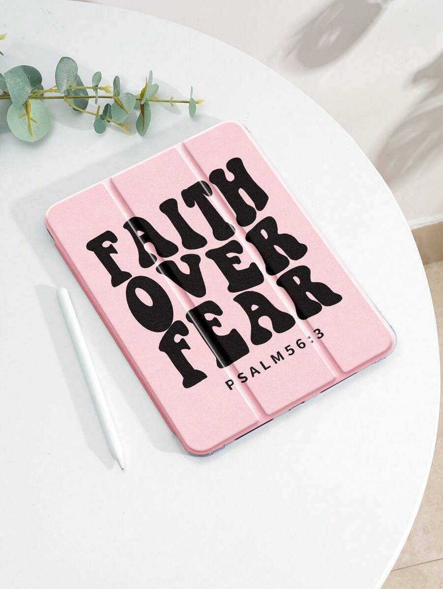 1pc Belief Over Fear Slogan Graphic Tablet Protective Case, Compatible With IPad 10.2 Inch, IPad Pro 2021/2020, IPad 9th/10th Gen, Galaxy Tab A8 10.5 Inch 2022, Matepad 10.4/Tab, Shockproof, Pencil Slot, Sleep/Wake Support