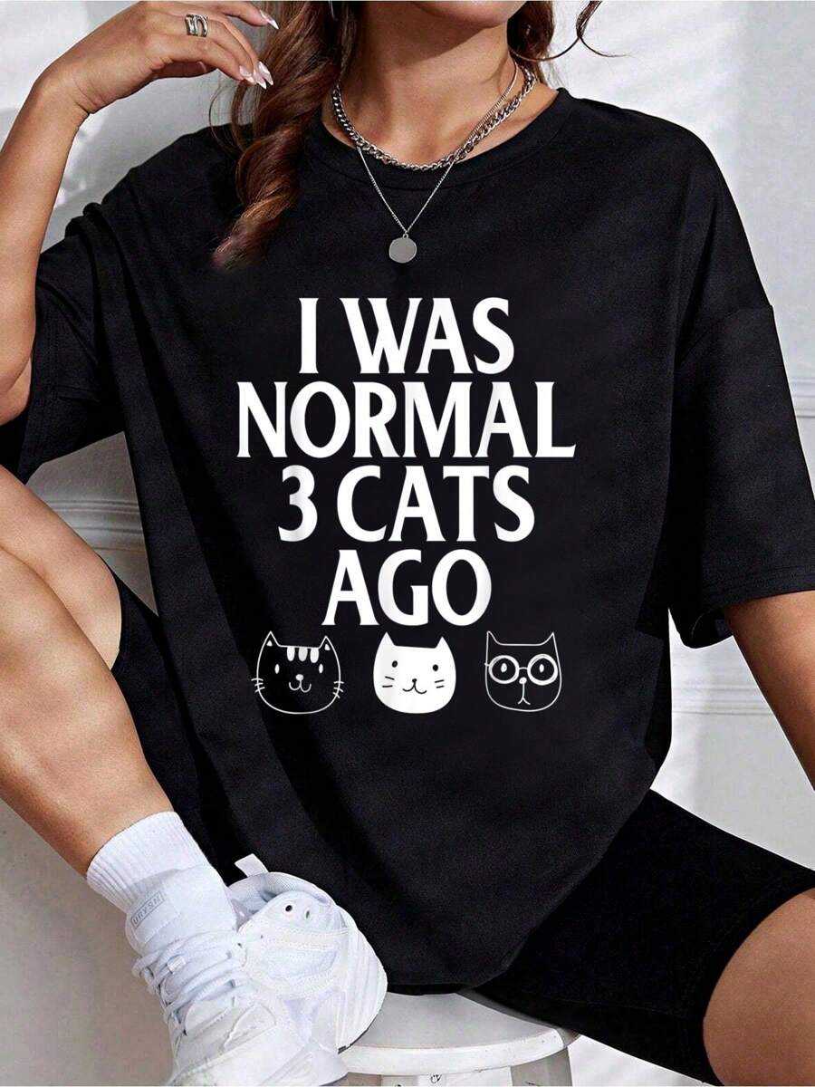 Cat Lover, I Was Normal 3 Cats Ago Funny Kitten Feline Owner T-Shirt