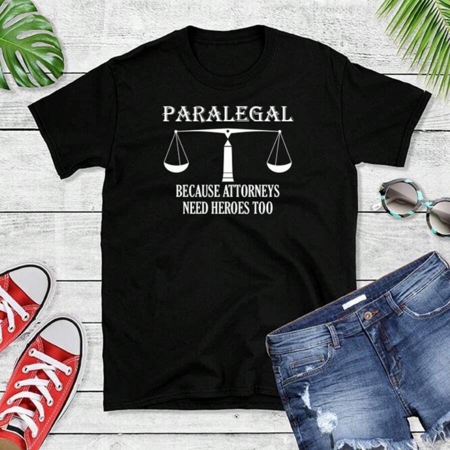 Attorney T-Shirt - Law School Lawyer Tee - Paralegal Gift Idea - Graduation Gift Lawyer Student Outfit