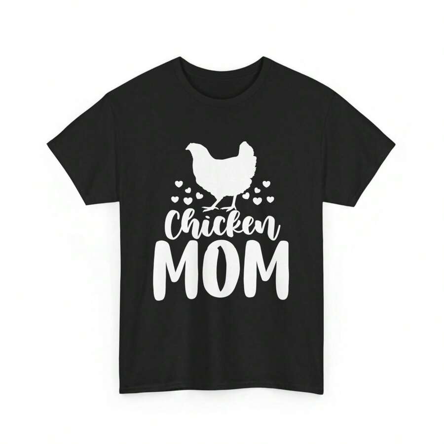 Mother's Day Chicken Farm Humor Chicken Lover Chicken Mom T-Shirt