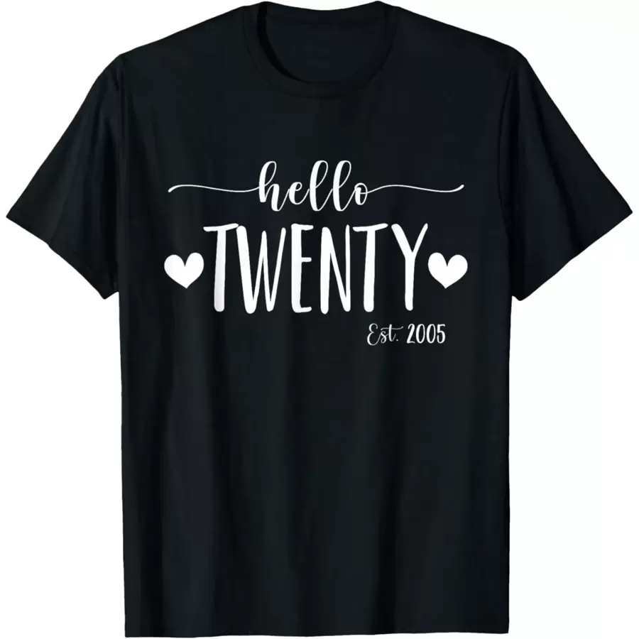 Hello Twenty EST 2005, Born In 2005, 20th Birthday, Hello 20 T-Shirt