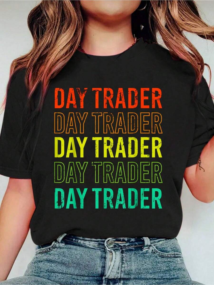 Day Trader - Retro Vintage Stock Market Day Trading Gift T-Shirt Print Crew Neck Casual T-Shirt Short Sleeve Sports Top, Smart Casual/Street Style Women's Clothing