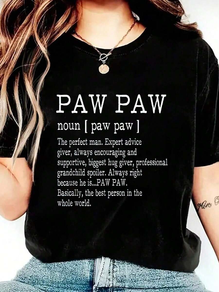 100% Cotton Paw Paw Definition Grandpa Father's Day Gifts - Men T-Shirt Cotton Graphic Tee For Women, Round Neck Short Sleeve Casual Tops