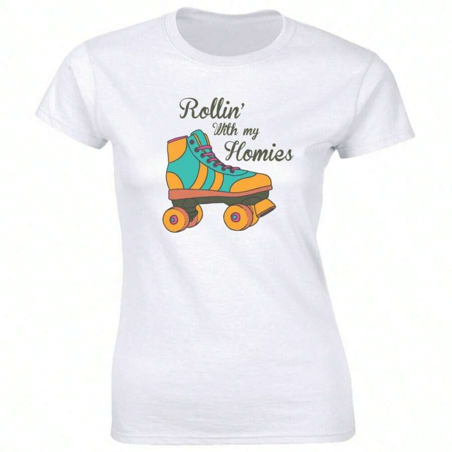Rollin With My Homies With Skating Image T-Shirt For Women