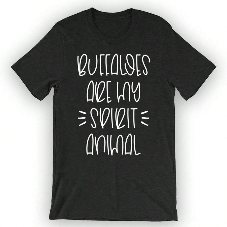 Unisex Buffaloes Are My Spirit Animal T-Shirt Cute Buffalo T-Shirt