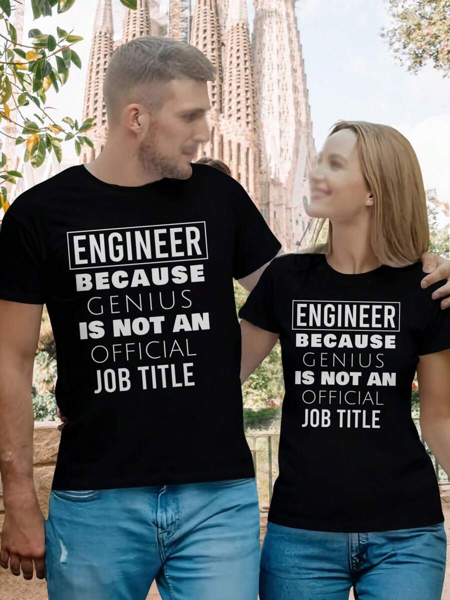 Lovers' T-Shirts Engineer Because Genius Isn't Official - Civil Engineer Gifts For Women Engineering Students