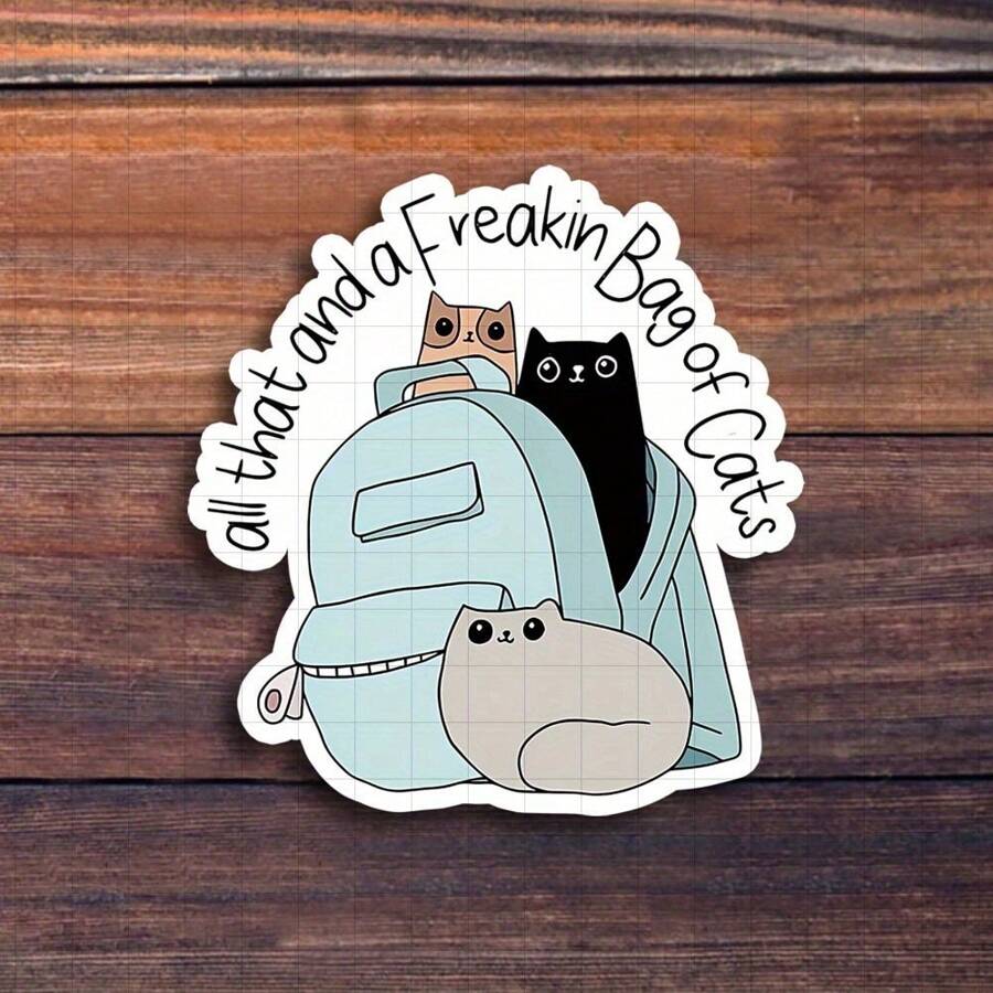 3-Inch "All I Want And A Freaking Bag Of Cats Sticker - Grappige en herkenbare vinylsticker met kattenthema voor laptops, notitieboekjes, waterflessen, bureaus, persoonlijke ruimtes en humorzones | Geweldig voor kattenliefhebbers, studenten, huisdiereigenaren en humorfans | Perfect grappig cadeau voor vrienden, familie en collega's | Hilarische sticker voor kattenhumor, herkenbaar plezier en eigenzinnige decoratie"