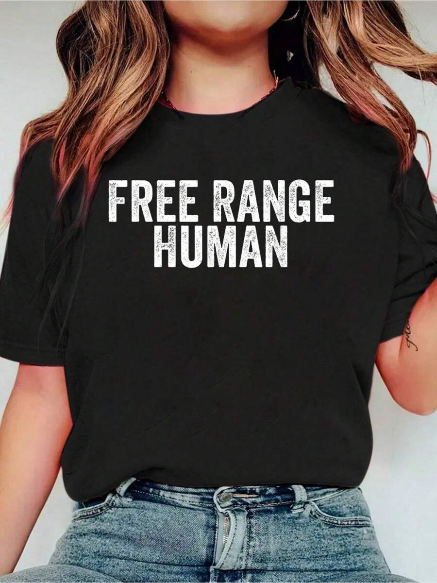 Funny Free Range Human Healthy Diet Advocate,Fashion Casual T-Shirt Print Crew Neck Casual T-Shirt Short Sleeve Sports Top, Smart Casual/Street Style Women's Clothing