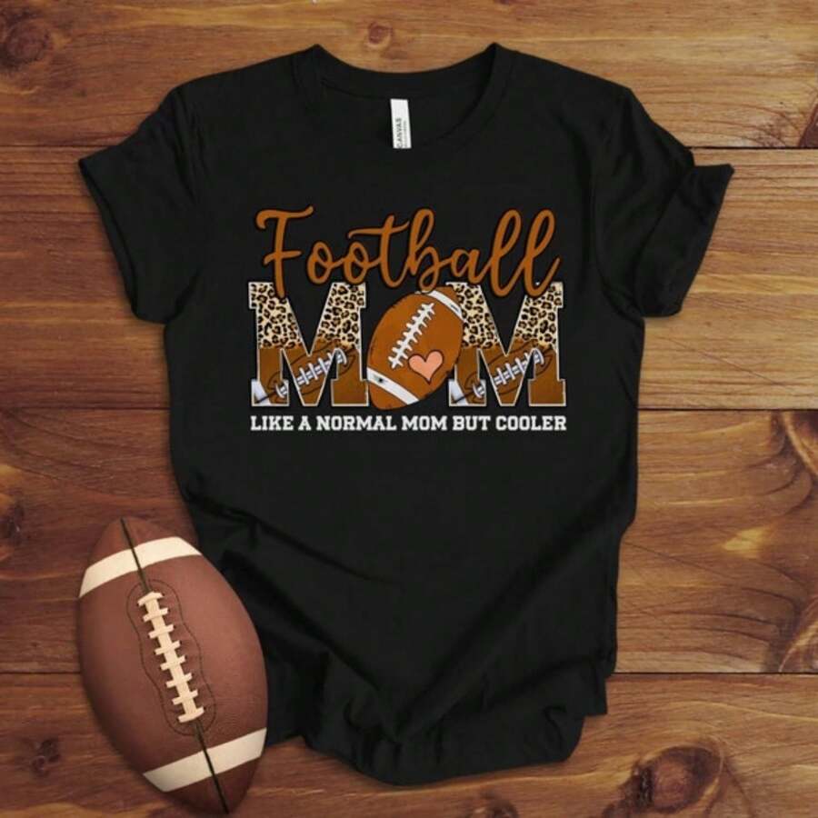 Football Mom Shirt, Funny Football Mom TShirt, Football Season, Sports Mom T-Shirt, Gifts For Mama, Football Player Tee, Football Family