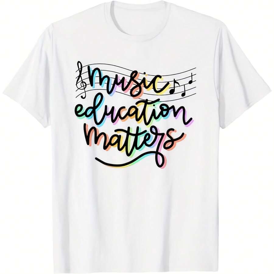 Music Education Matters Music Teacher Appreciation Women T-Shirt