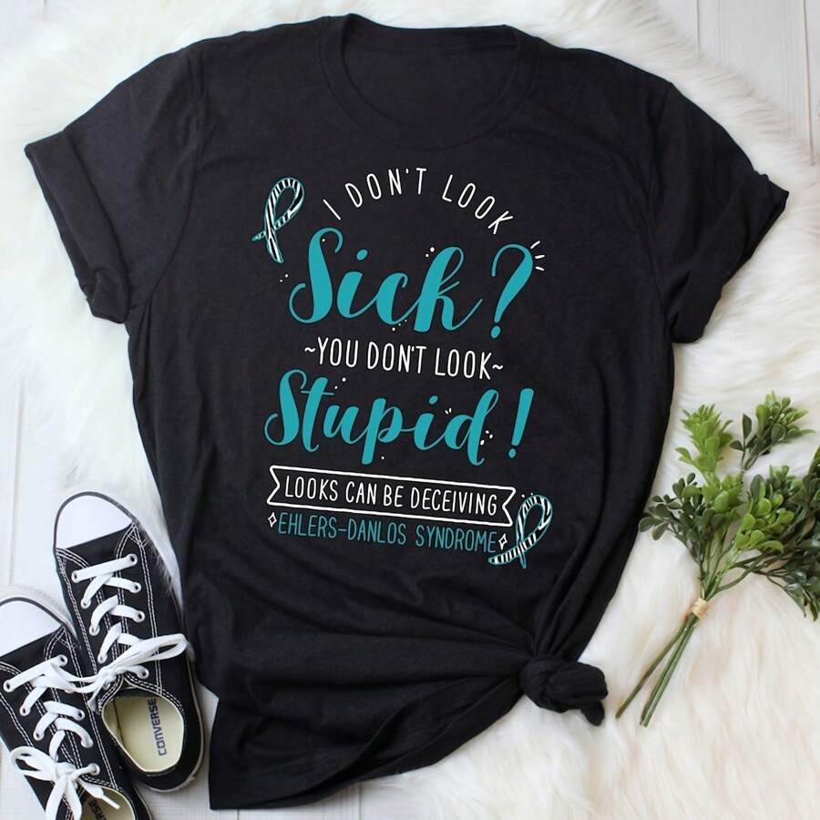 Ehlers-Danlos Syndrome Shirt, Women, Men, Invisible Conic Illness Pain T-Shirt Gift, EDS Ribbon, Awareness, Spoonie Tee Spoon Theory, Sick