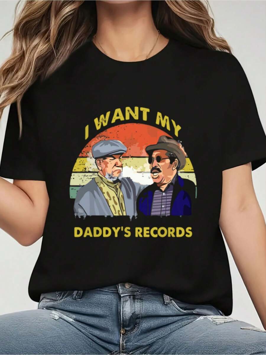 100% Cotton I Want My Daddy's Records Son In Sanford Fashion Loose Casual Sports Summer Crew Neck Short Sleeved Top Women's Tops