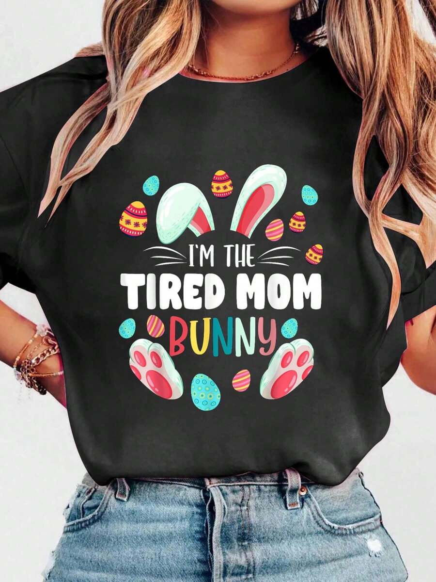I'm The Tired Mom Bunny Matching Family Easter Party T-Shirt Print Crew Neck Casual T-Shirt Short Sleeve Sports Top, Smart Casual/Street Style Women's Clothing