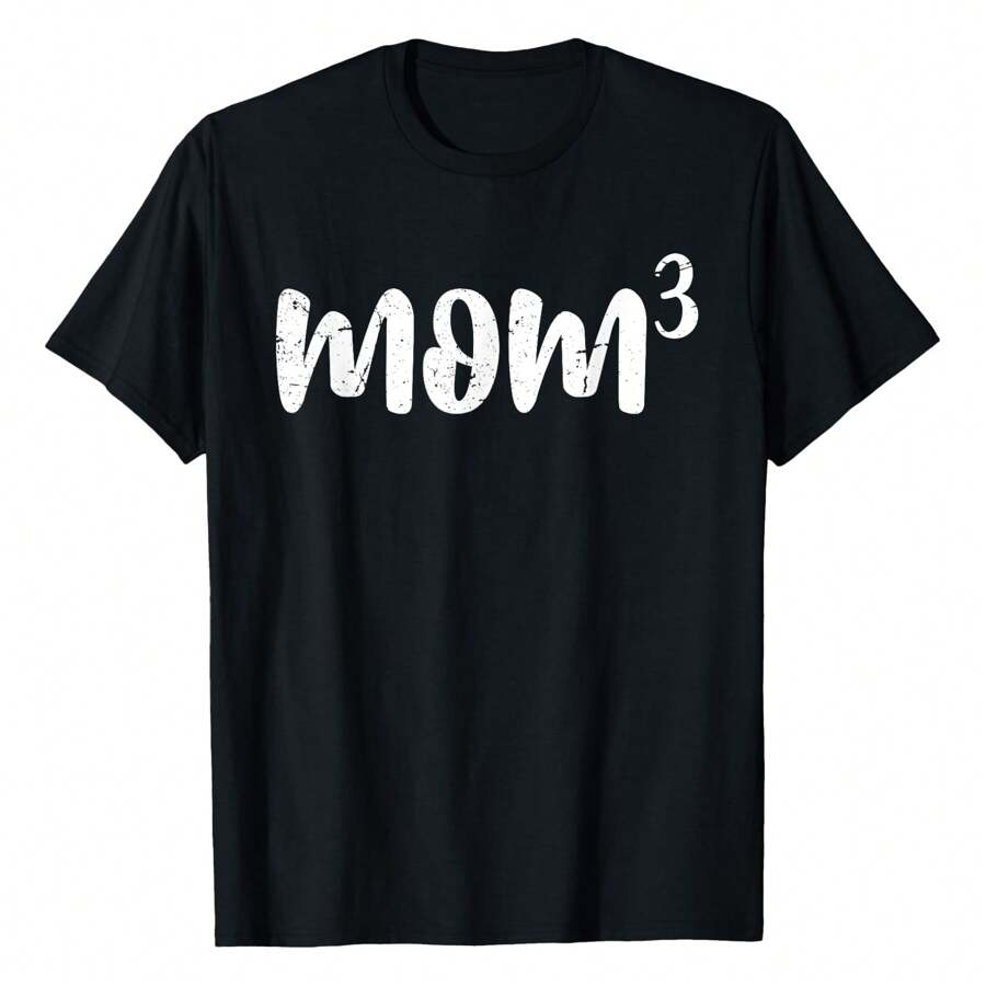 Mom3 Mom Cubed Mother Of Three Mama Of 3 Funny Mothers Day T-Shirt Women's Tee