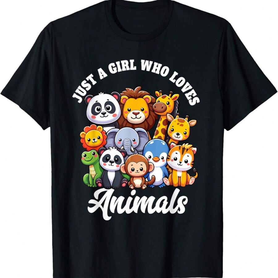 Just A Girl Who Loves Animals - Wild Cute Zoo Animals Girls T-Shirt