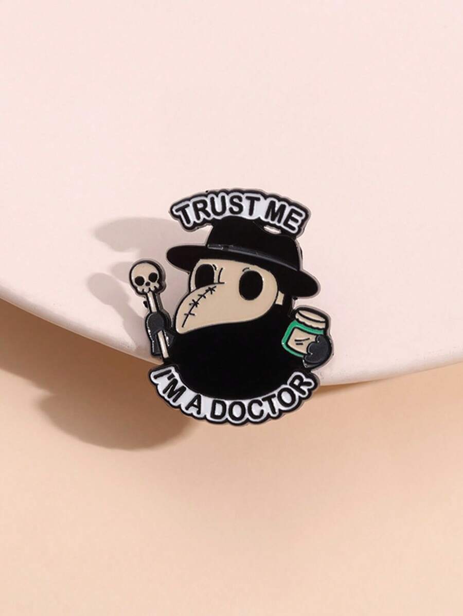 1pc Funny Doctor Badge: Trust Me, I'm A Doctor! Pin For Clothes Bag Charm School