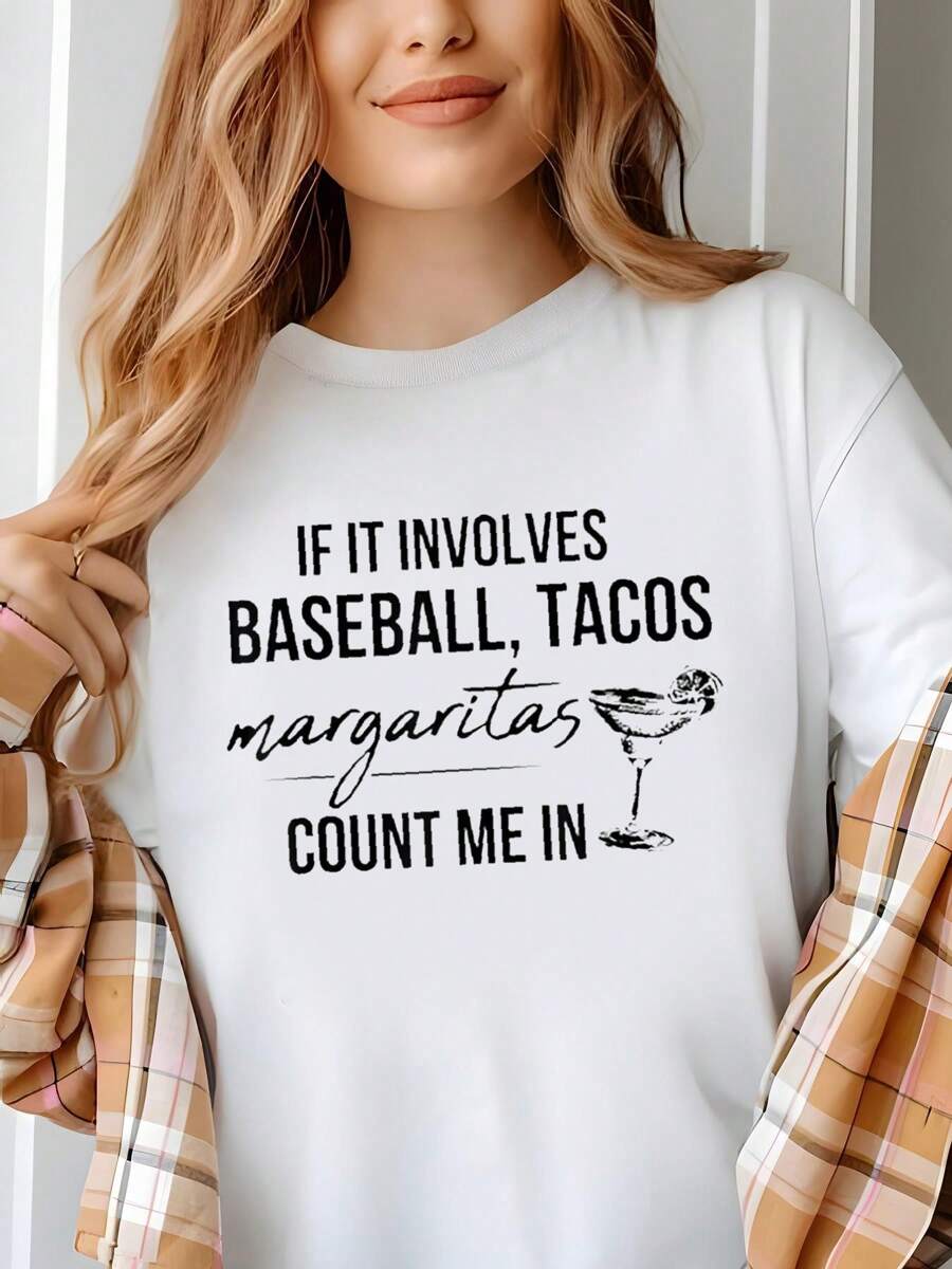 If It Involves Baseball And Tacos Margaitas Count Me In T-Shirt - 100% Cotton Casual Short Sleeve Printed Crew Neck T-Shirt For Spring & Summer - Comfortable, Relaxed Fit